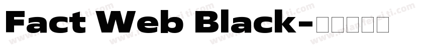 Fact Web Black字体转换